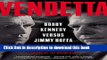 Books Vendetta: Bobby Kennedy Versus Jimmy Hoffa Free Online