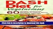 Books DASH Diet for Vegetarians: 60 Healthy Vegetarian Recipes to reduce Blood Pressure Naturally