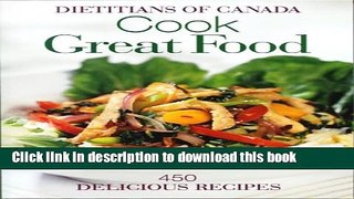 Ebook Cook Great Food: 450 Delicious Recipes Full Online