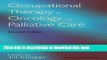 Ebook Occupational Therapy in Oncology and Palliative Care Free Online