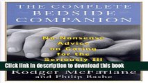 Ebook The Complete Bedside Companion: A No Nonsense Advice on Caring for the Seriously Ill Free