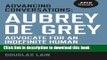 Books Advancing Conversations: Aubrey De Grey - Advocate For An Indefinite Human Lifespan Free