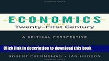 Books Economics in the Twenty-First Century: A Critical Perspective (UTP Insights) Free Download