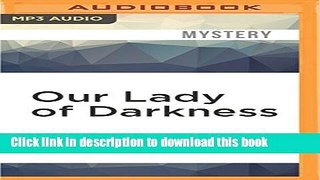 Books Our Lady of Darkness (Sister Fidelma) Full Online