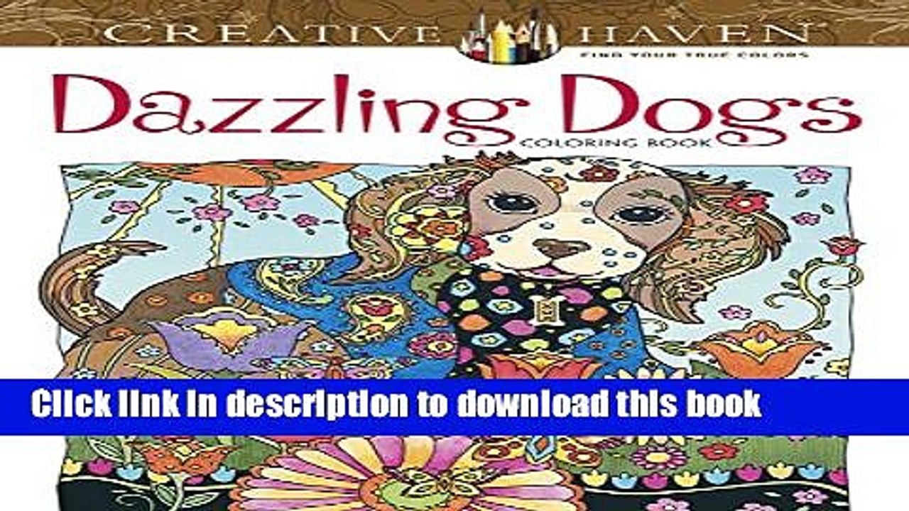 Read Creative Haven Dazzling Dogs Coloring Book (Adult Coloring) Ebook Free