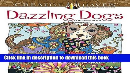 Read Creative Haven Dazzling Dogs Coloring Book (Adult Coloring) Ebook Free
