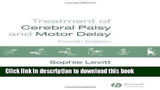 Ebook Treatment of Cerebral Palsy and Motor Delay Free Online