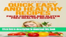 Books Quick Easy and Healthy Recipes: Paleo Cooking and Gluten Free Healthy Recipes Free Online