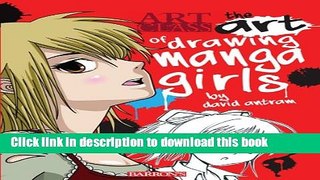 Ebook The Art of Drawing Manga Girls Full Download