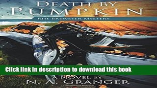Books Death by Pumpkin: Rhe Brewster Mystery Full Download