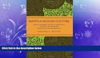 Free [PDF] Downlaod  Mappila Muslim Culture: How a Historic Muslim Community in India Has Blended