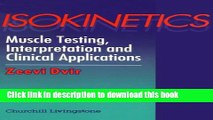 Books Isokinetics: Muscle Testing, Interpretation and Clinical Applications Free Online KOMP