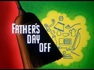 Father's Day Off (1953) with original recreated titles