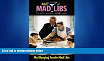 Enjoyed Read My Bleeping Family Mad Libs (Adult Mad Libs)