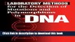 Books Laboratory Methods for the Detection of Mutations and Polymorphisms in DNA Full Online