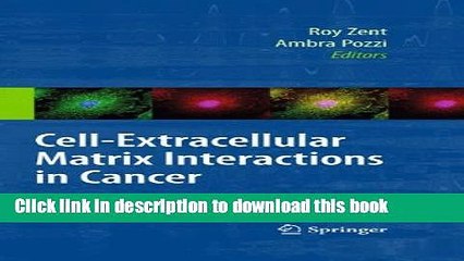 Books Cell-Extracellular Matrix Interactions in Cancer Full Online