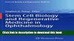 Books Stem Cell Biology and Regenerative Medicine in Ophthalmology Full Online