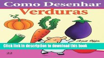 Ebook Como Desenhar: Verduras: Livros Infantis Full Online