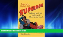 Popular Book Tales of a Slightly Off Supermom: Fighting for Truth, Justice, and Clean Underwear!