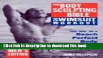 Books The Body Sculpting Bible Swimsuit Workout: Men s Edition Free Download