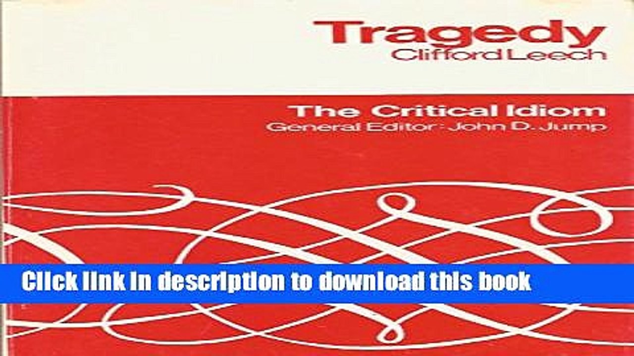 Download  Tragedy. (Critical Idiom)  Free Books