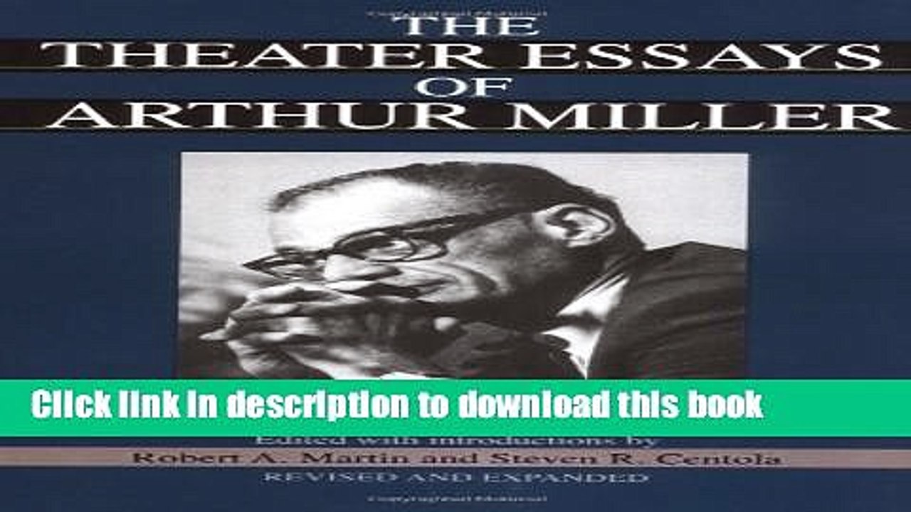 Download  The Theater Essays Of Arthur Miller  Free Books