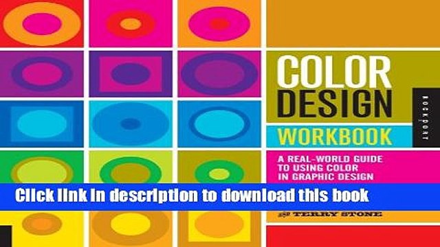 Read Color Design Workbook: A Real World Guide to Using Color in Graphic Design Ebook Free