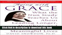 Books Aging with Grace: What the Nun Study Teaches Us About Leading Longer, Healthier, and More