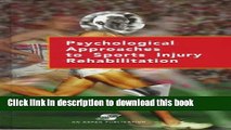 Ebook Psychological Approaches to Sports Injury Rehabilitation: Distributed by Lippincott Williams