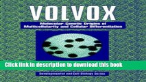 Books Volvox: A Search for the Molecular and Genetic Origins of Multicellularity and Cellular