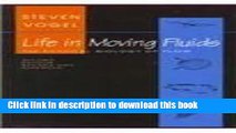 Ebook Life in Moving Fluids: The Physical Biology of Flow Full Online