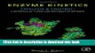 Books Enzyme Kinetics: Catalysis and Control: A Reference of Theory and Best-Practice Methods Full