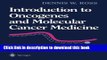 Ebook Introduction to Oncogenes and Molecular Cancer Medicine (AIP Conference Proceedings; 438)