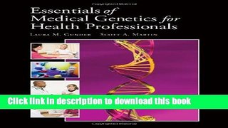 Ebook Essentials Of Medical Genetics For Health Professionals (Gunder, Essentials of Medical