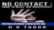 PDF  No Contact : How to Beat the Narcissist  Online