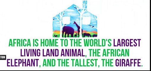 top 10s Facts about Africa