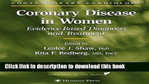 Ebook Coronary Disease in Women: Evidence-Based Diagnosis and Treatment (Contemporary Cardiology)