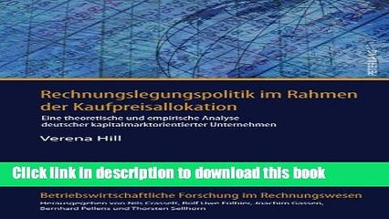 Download  Rechnungslegungspolitik im Rahmen der Kaufpreisallokation: Eine theoretische und