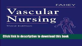 Books Vascular Nursing, 3e Full Online