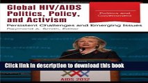 Ebook Global HIV/AIDS Politics, Policy, and Activism [3 volumes]: Persistent Challenges and