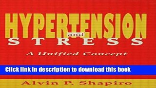 Ebook Hypertension and Stress: A Unified Concept Free Download