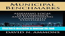 Books Municipal Benchmarks: Assessing Local Perfomance and Establishing Community Standards Full