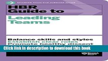 Ebook HBR Guide to Leading Teams (HBR Guide Series) Free Online