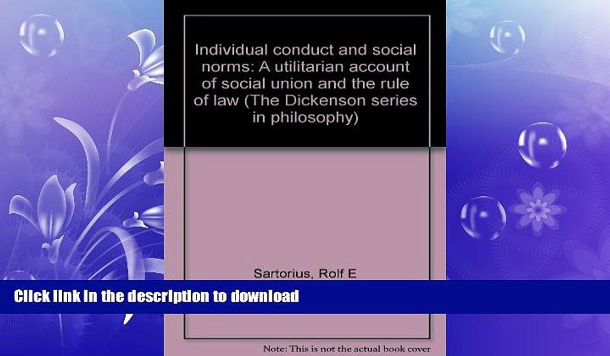 READ book  Individual Conduct and Social Norms: A Utilitarian Account of Social Union and the