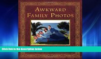 Enjoyed Read Awkward Family Photos