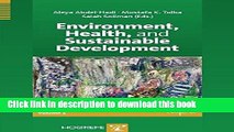 Books Environment, Health, and Sustainable Development: In the Series: Advances in