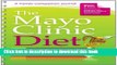 Books The Mayo Clinic Diet Journal: A handy companion journal Full Online