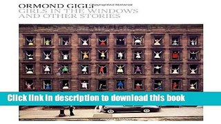 Read Girls in the Windows: And Other Stories Ebook Free