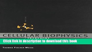 Ebook Cellular Biophysics, Vol. 1: Transport Free Download