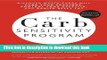 Books The Carb Sensitivity Program: Discover Which Carbs Will Curb Your Cravings, Control Your